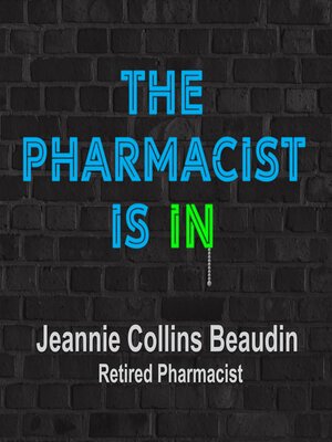 cover image of The Pharmacist Is IN